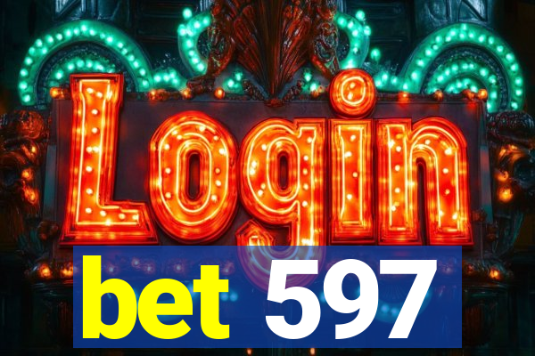 bet 597